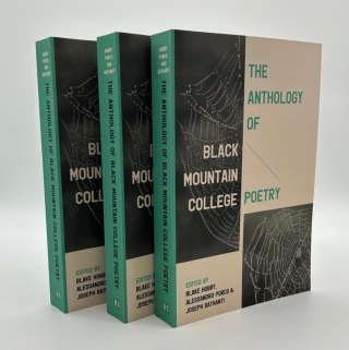 The Anthology of Black Mountain College Poetry A Book Launch + Poetry Reading in collaboration with Bagatelle Books Thursday, May 29th, 2025 at 7PM Black Mountain College Museum + Arts Center