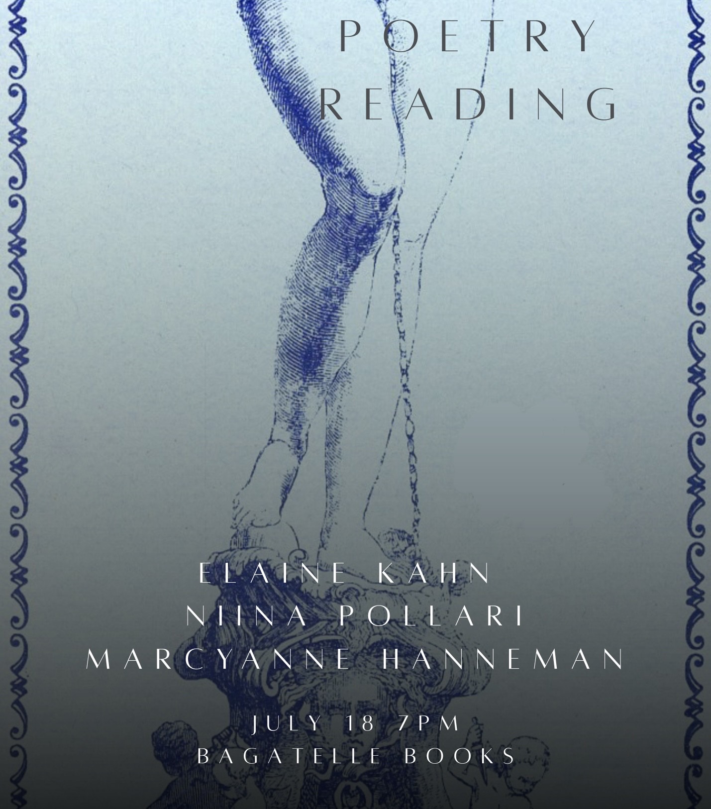 Elaine Kahn, Niina Pollari, and Marcyanne Hanneman poetry reading July 18th @ 7PM
